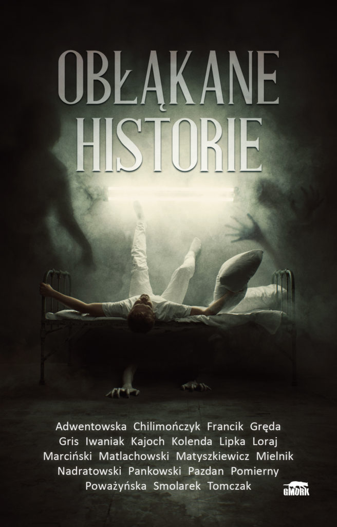Antologia Obłąkane historie